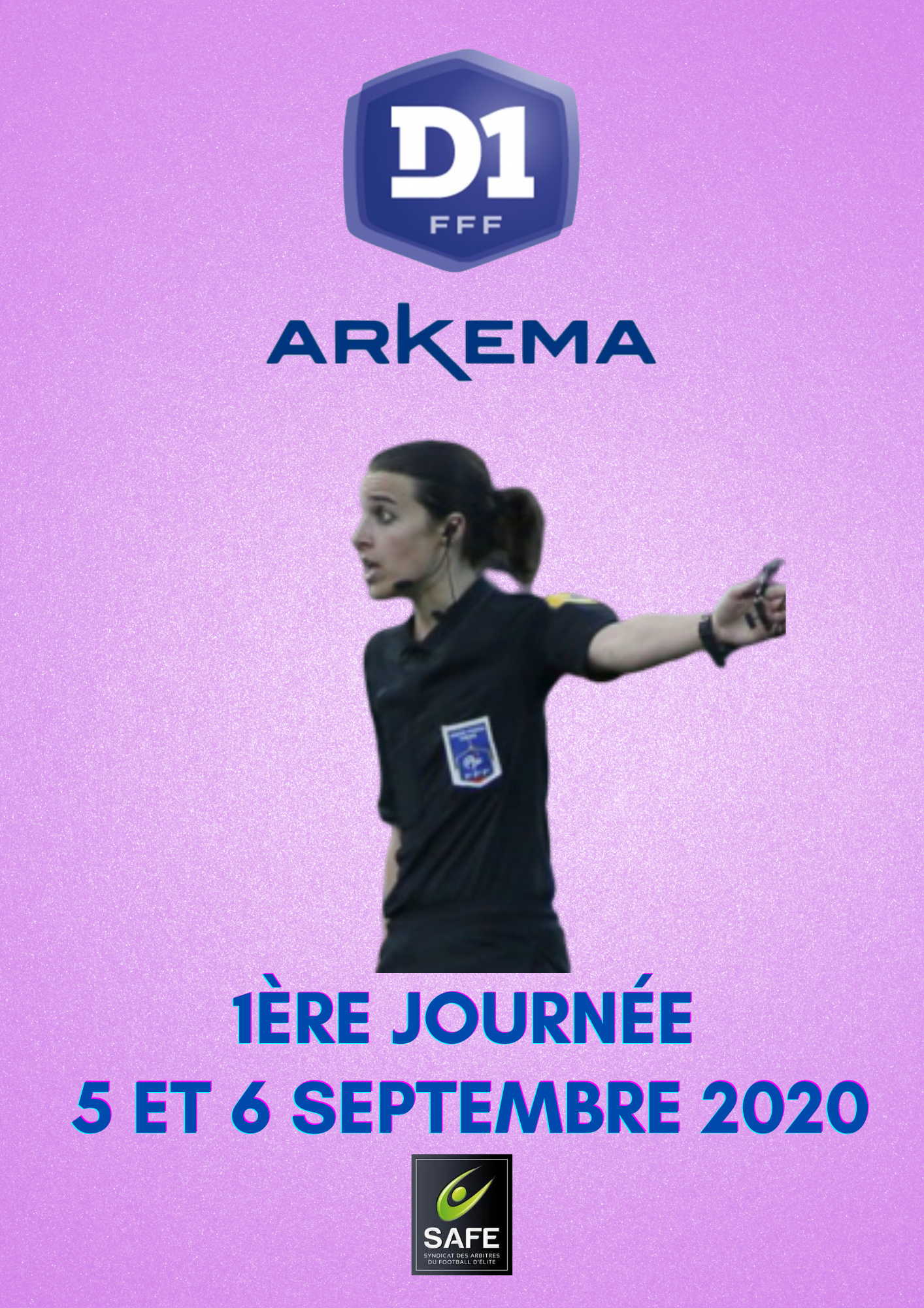 Désignations 1ère journée de D1 Arkema