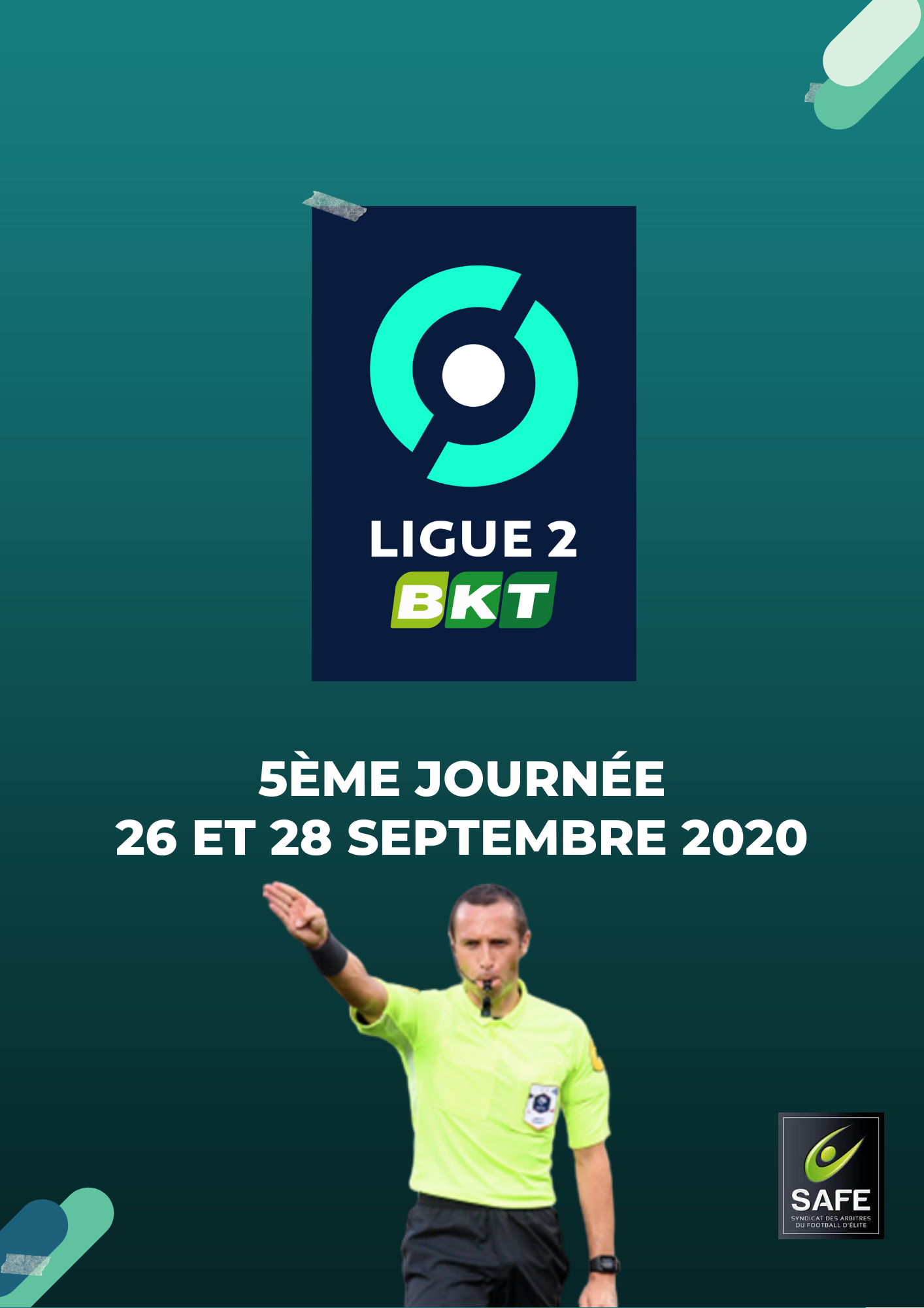 Désignations 5ème journée de Ligue 2