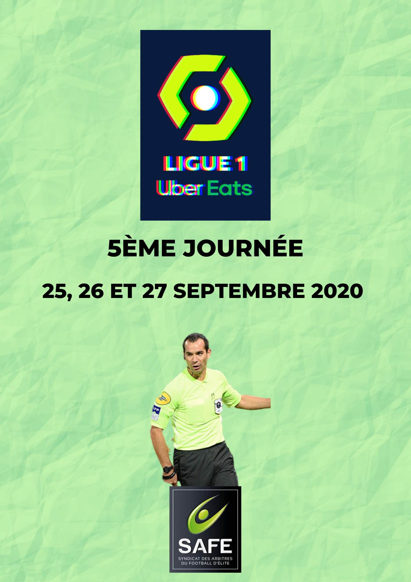 Désignations 5ème journée de Ligue 1