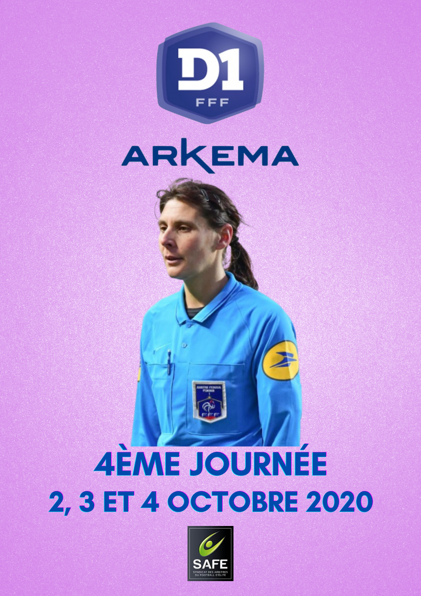 Désignations 4ème journée de D1 Arkema