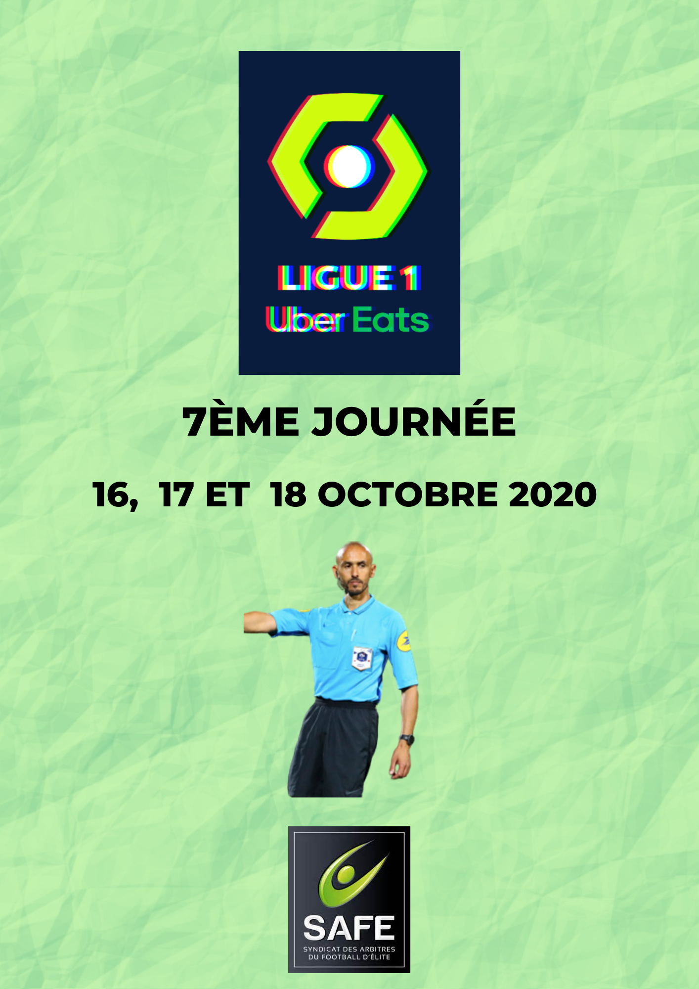 Désignations 7ème journée de Ligue 1