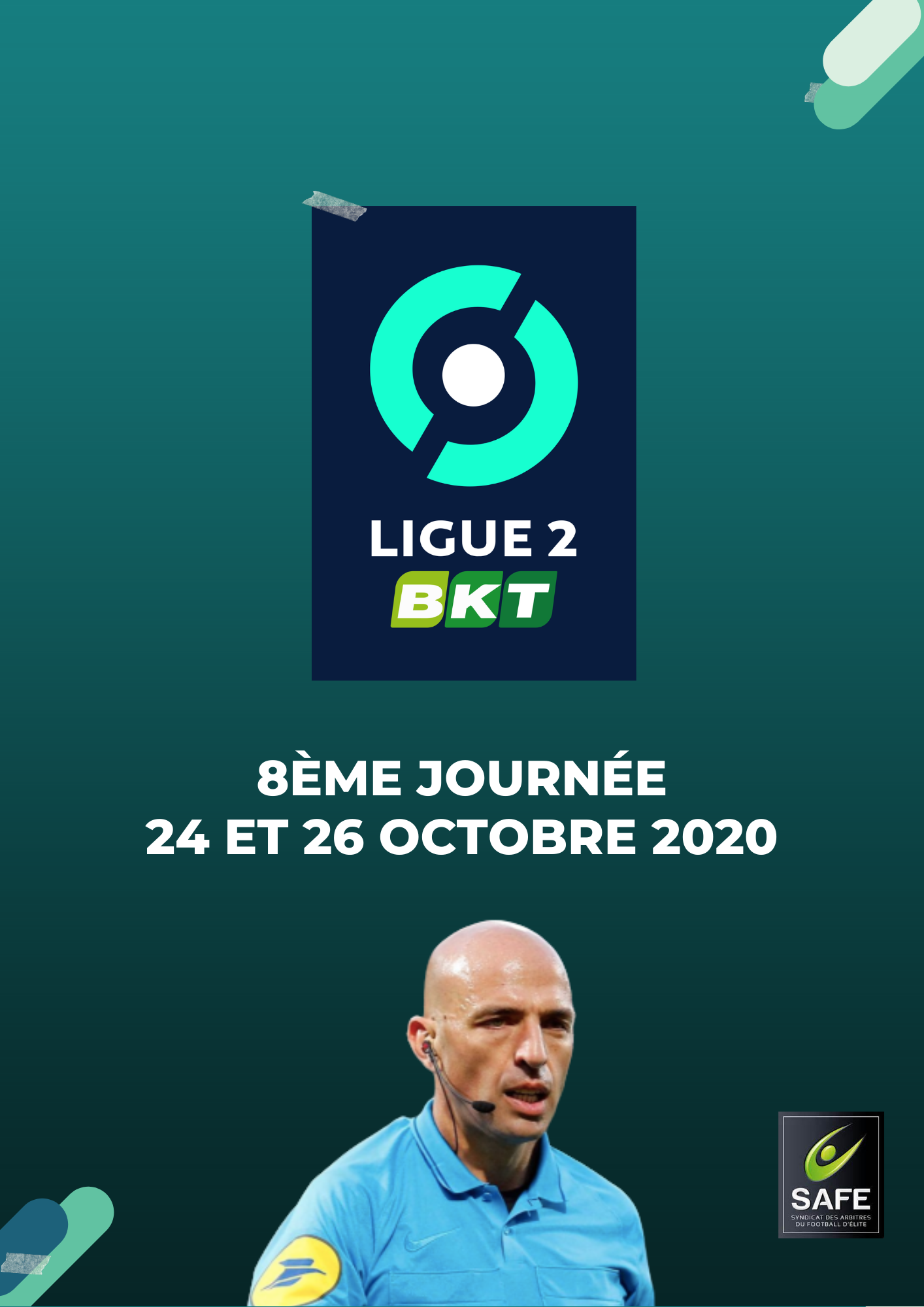 Désignations 8ème journée de Ligue 2