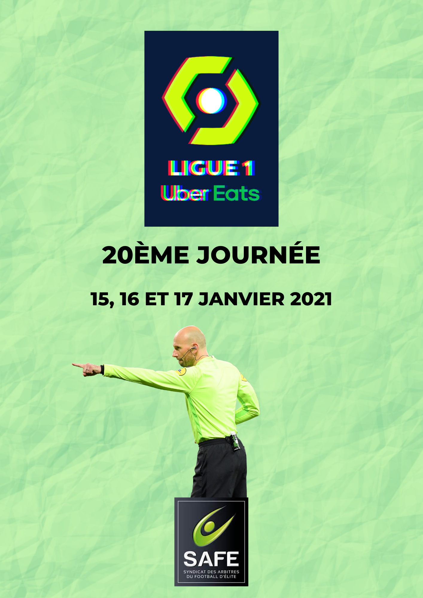 Désignations 20ème journée de Ligue 1