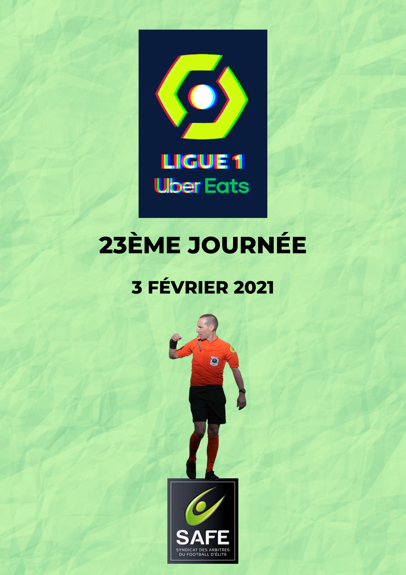 Désignations 23ème journée de Ligue 1
