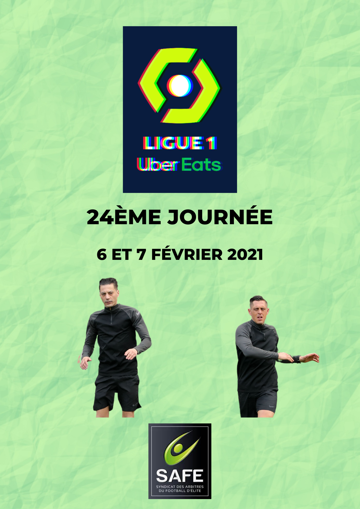 Désignations 24ème journée de Ligue 1