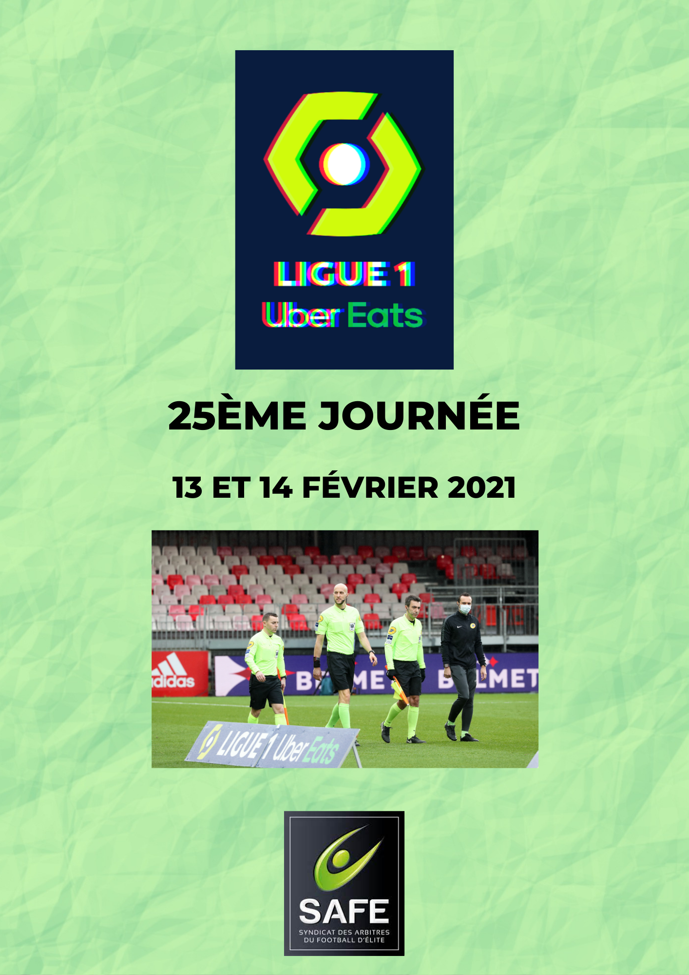 Désignations 25ème journée de Ligue 1