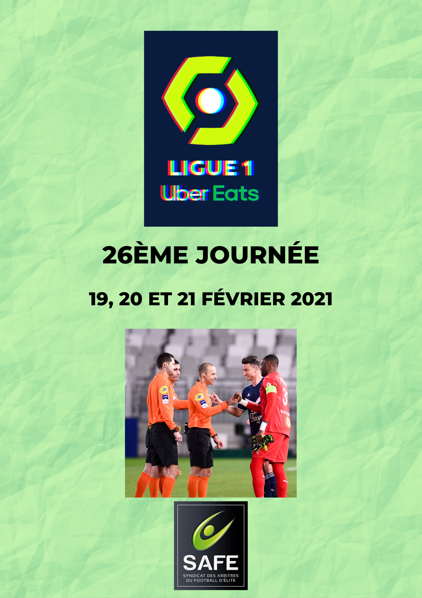 Désignations 26ème journée de Ligue 1
