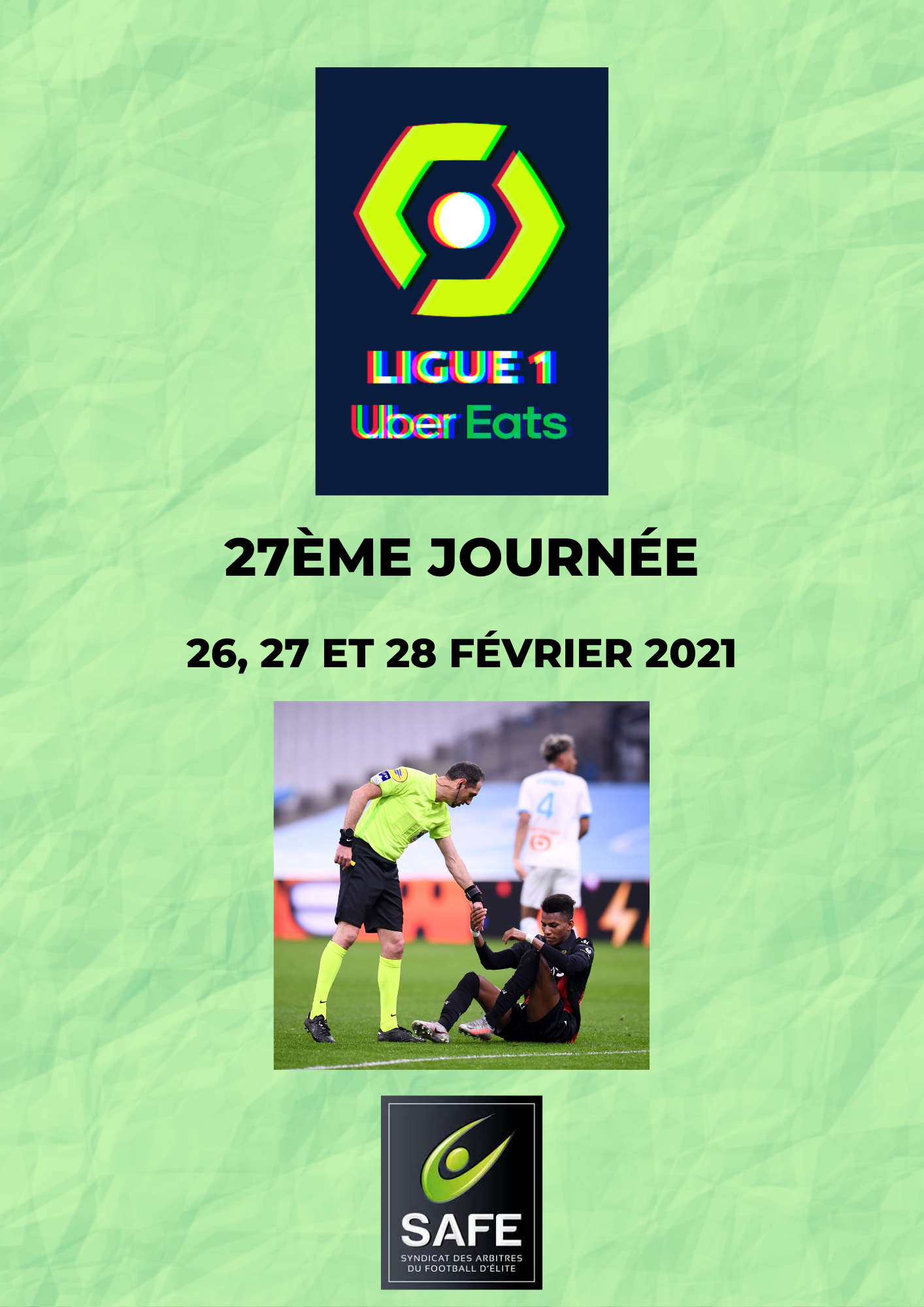 Désignations 27ème journée de Ligue 1