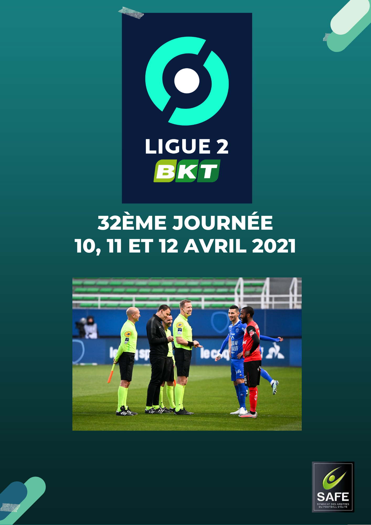 Désignations 32ème journée de Ligue 2