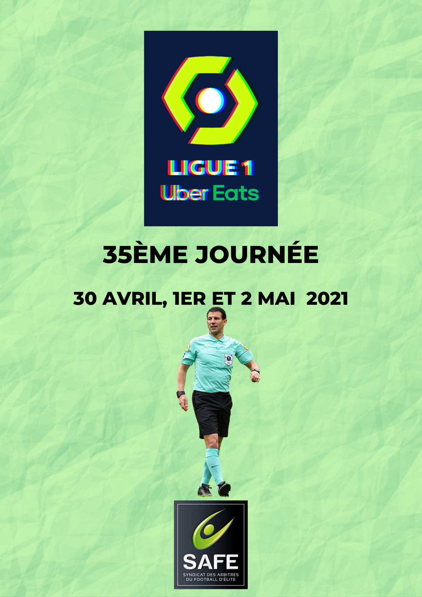 Désignation 35ème journée de Ligue 1